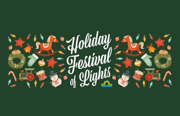 The Holiday Festival of Lights Returns Nov. 10 thru Dec. 31