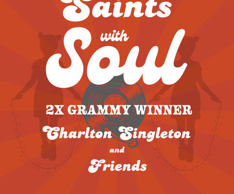 The Saints With Soul Concert