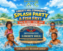 7/18: Liberty Hill Community Splash Party & Fish Fry